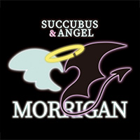 Succubus&Angel MORRIGAN